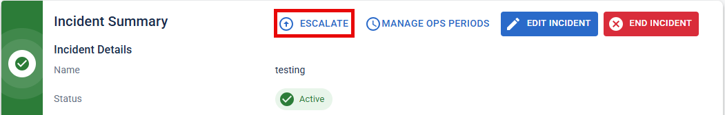 Incident Dashboard: Escalate option